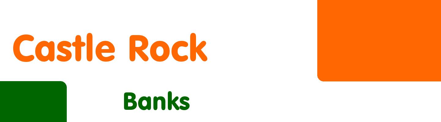 Best banks in Castle Rock - Rating & Reviews